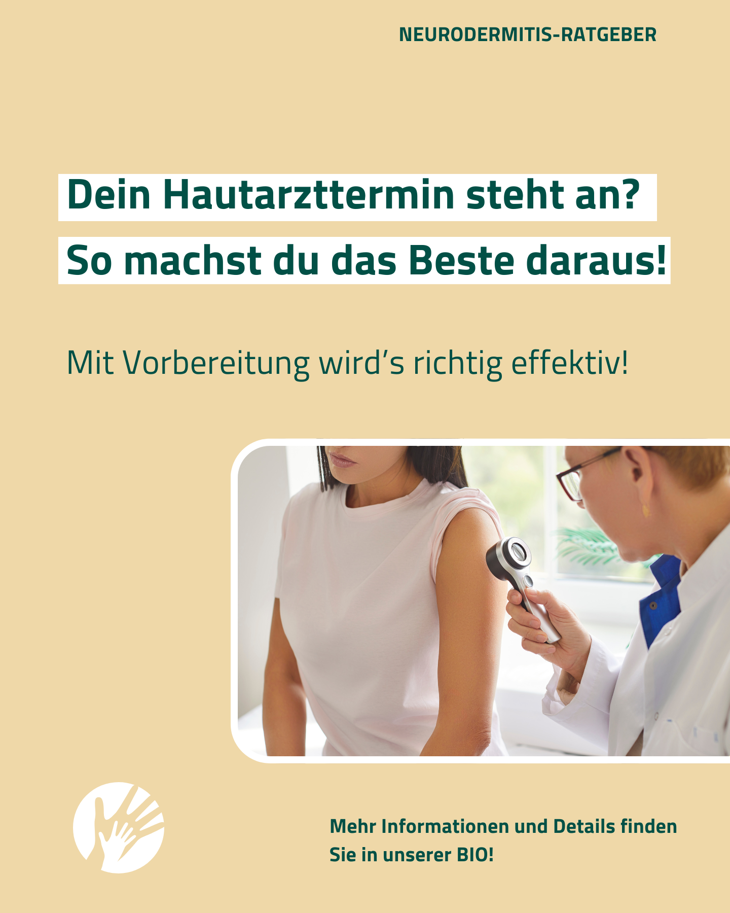Dein Hautarzttermin steht an? So machst du das Beste daraus!